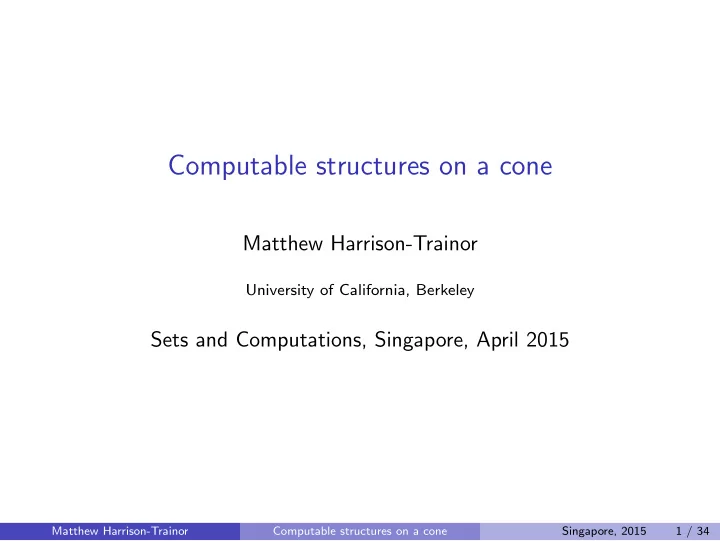 computable structures on a cone