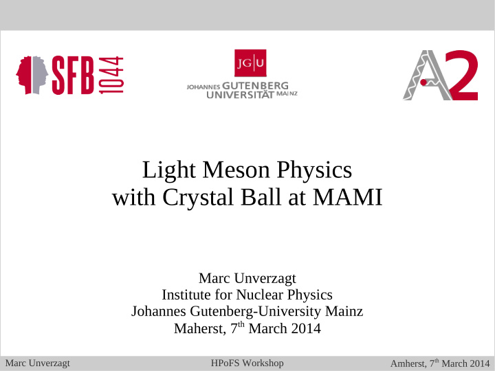light meson physics with crystal ball at mami