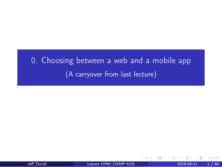 0 choosing between a web and a mobile app