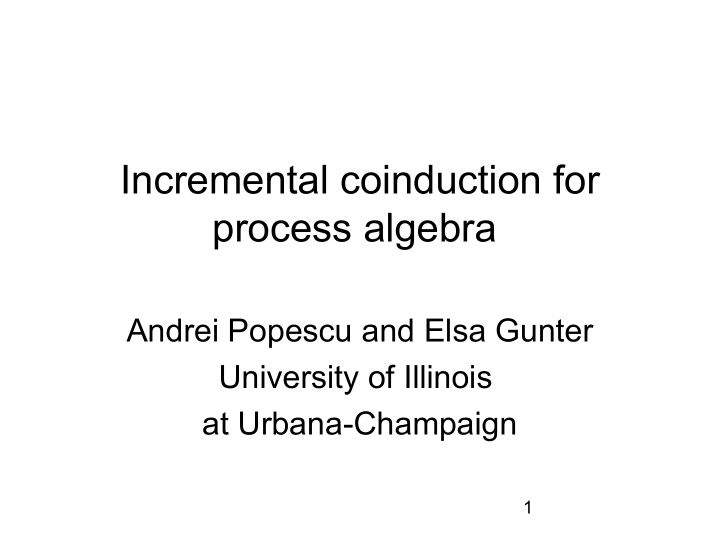 incremental coinduction for process algebra