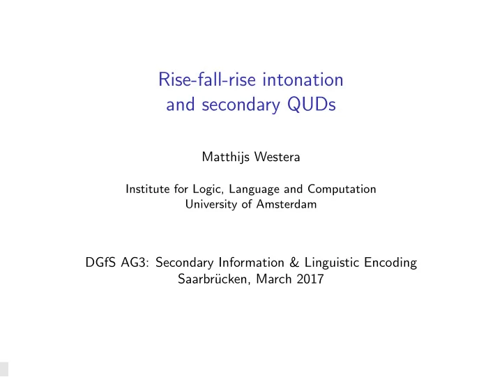 rise fall rise intonation and secondary quds