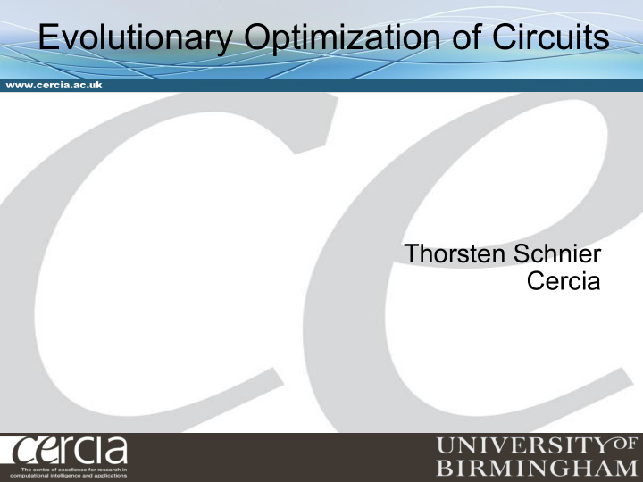 evolutionary optimization of circuits