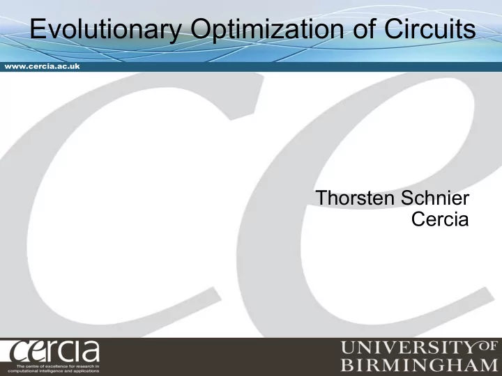 evolutionary optimization of circuits