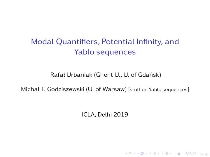 modal quantifiers potential infinity and yablo sequences