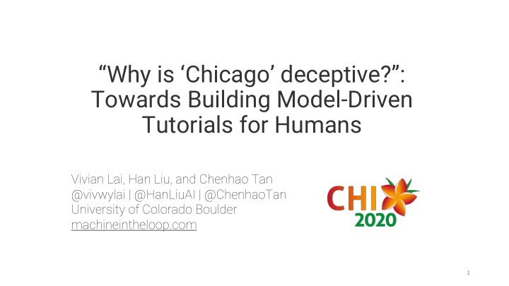 why is chicago deceptive towards building model driven
