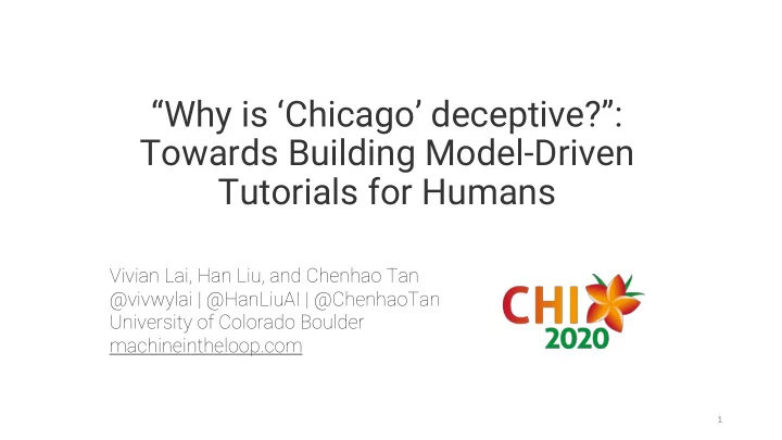 why is chicago deceptive towards building model driven