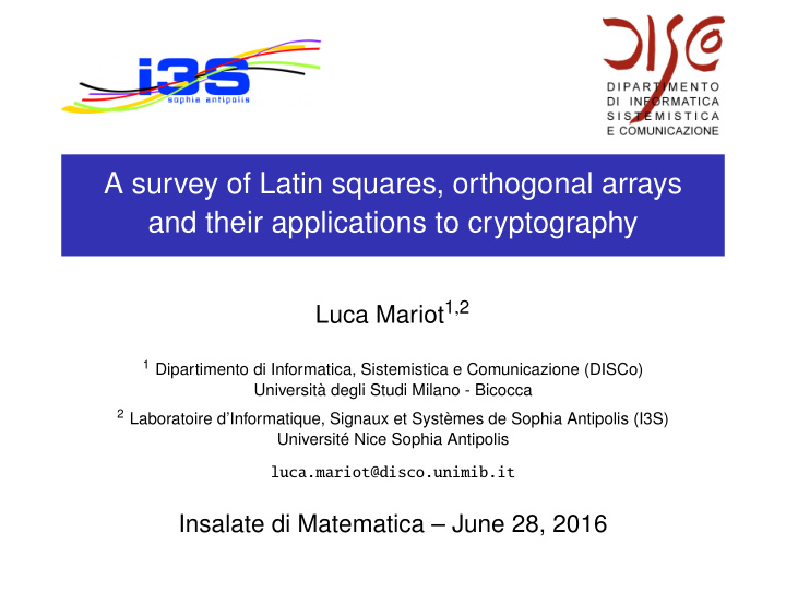 a survey of latin squares orthogonal arrays and their