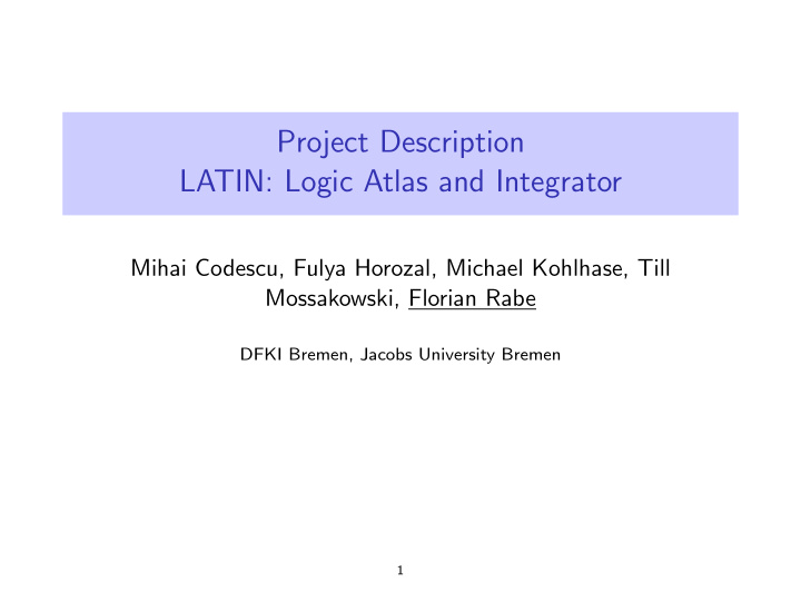 project description latin logic atlas and integrator