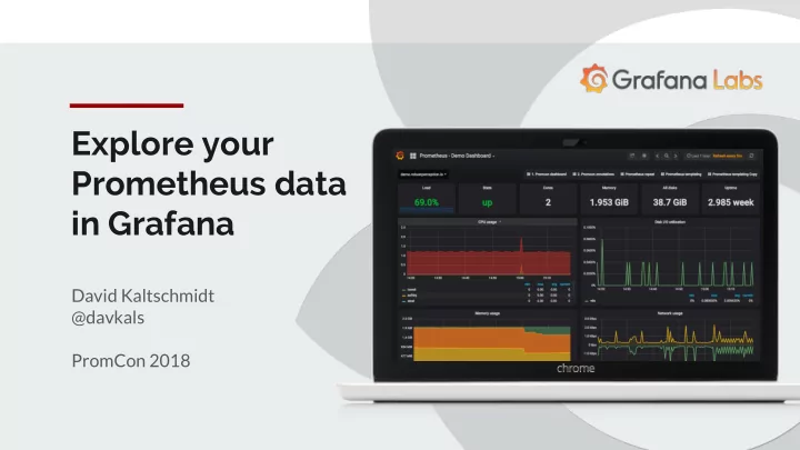 explore your prometheus data in grafana