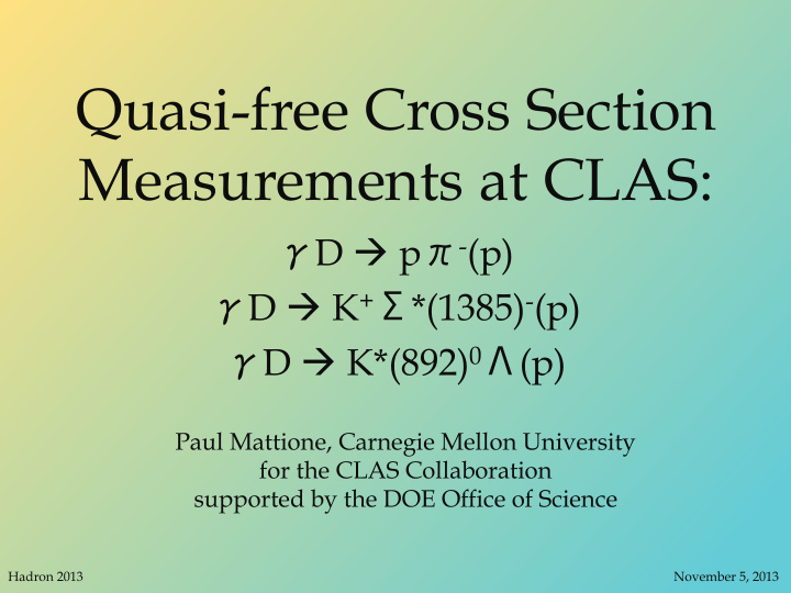 quasi free cross section measurements at clas