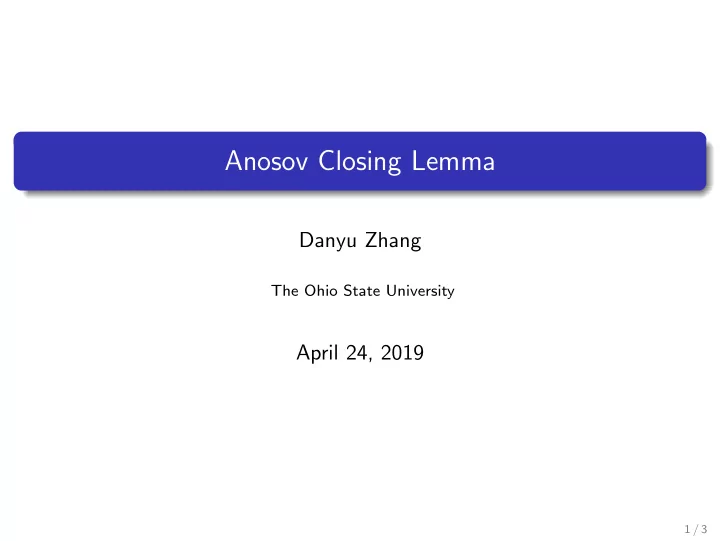 anosov closing lemma