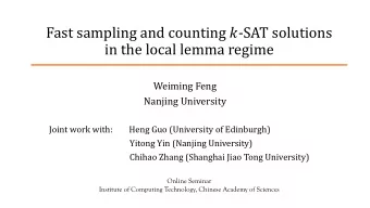 Fast sampling and counting  -SAT solutions  in the local lemma regime  Weiming Feng  Nanjing