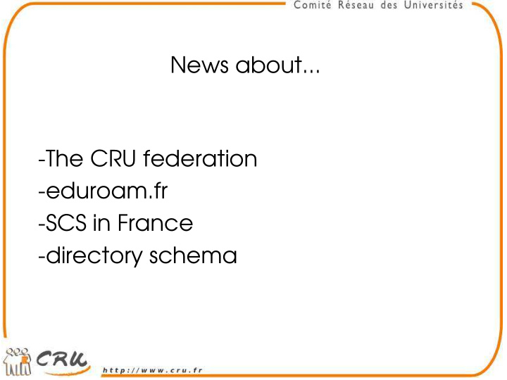 news about the cru federation eduroam fr scs in france