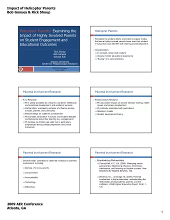 Helicopter Parents: Examining the  Helicopter Parents  Impact of Highly Involved Parents  on