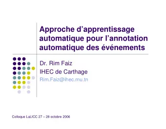 Approche dapprentissage  automatique pour lannotation  automatique des vnements  Dr. Rim