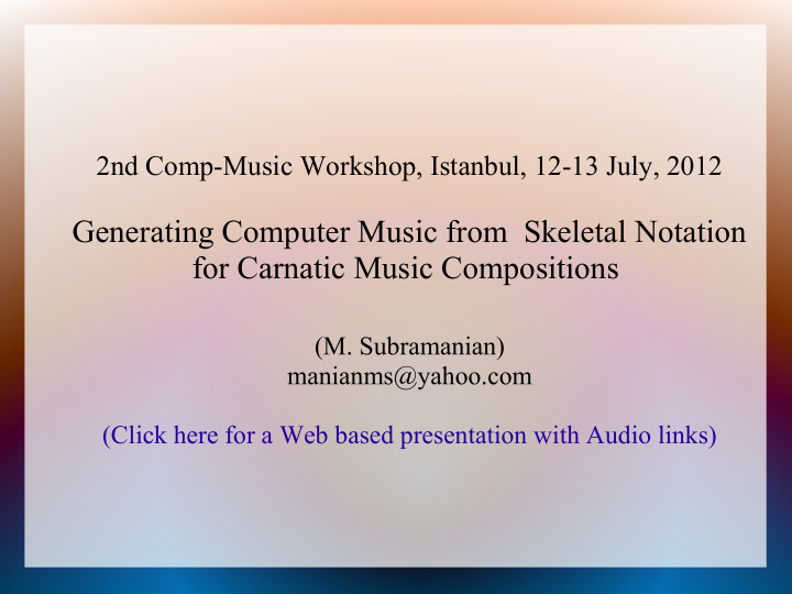 generating computer music from skeletal notation for