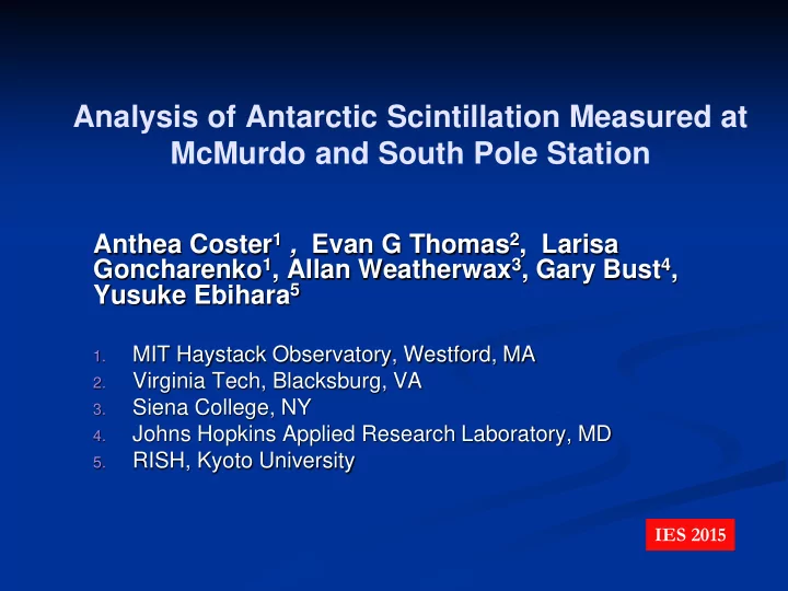 analysis of antarctic scintillation measured at mcmurdo
