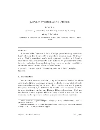Loewner Evolution as It  o Diffusion  H  ulya Acar  Department of Mathematics, Fatih