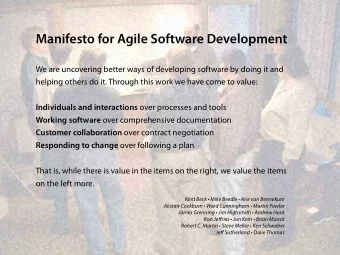 Manifesto for Agile Software Development    We are uncovering better ways of developing software