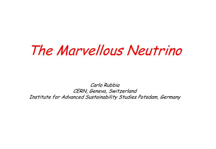 the marvellous neutrino