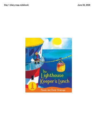 Day 1 diary map.notebook  June 04, 2020  Day 1 diary map.notebook  June 04, 2020  Saturday 11.6.13