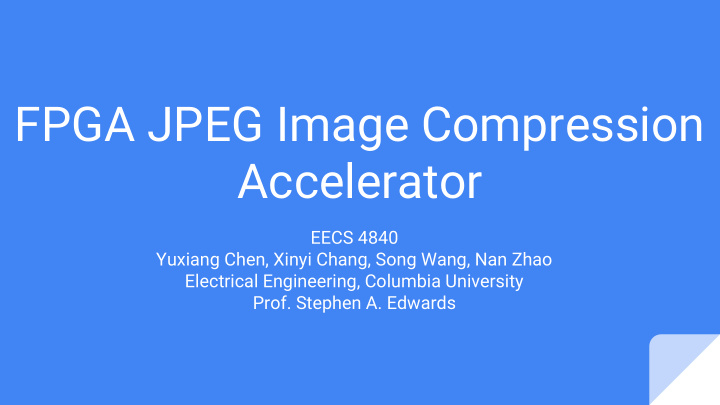 fpga jpeg image compression accelerator