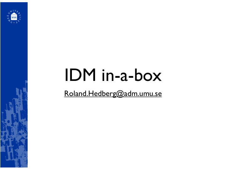 idm in a box