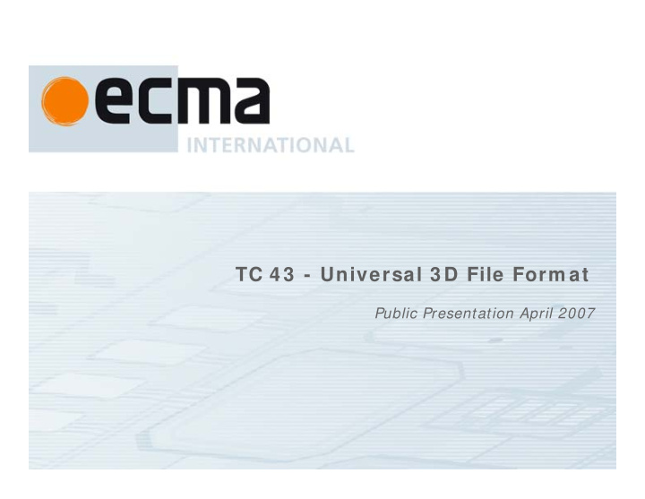 tc 4 3 universal 3 d file form at