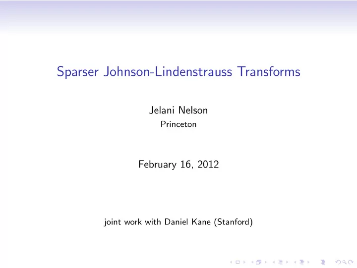 sparser johnson lindenstrauss transforms