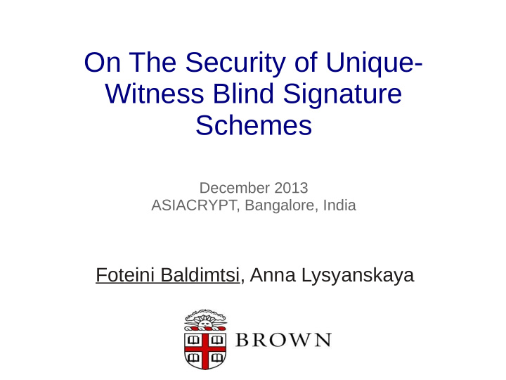 on the security of unique witness blind signature schemes
