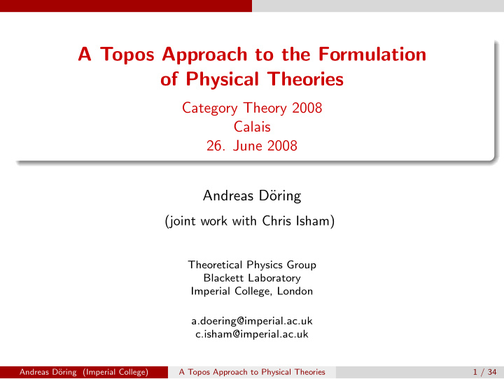 a topos approach to the formulation of physical theories