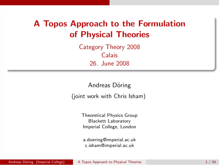 a topos approach to the formulation of physical theories