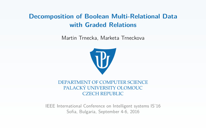 decomposition of boolean multi relational data with