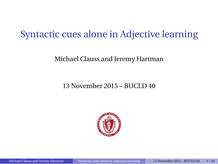 syntactic cues alone in adjective learning
