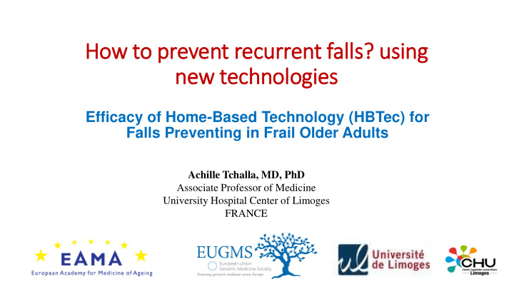 how to prevent recurrent falls using new technologies