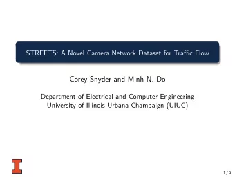 Corey Snyder and Minh N. Do  Department of Electrical and Computer Engineering  University of