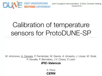 Calibration of temperature  sensors for ProtoDUNE-SP  M. Antonova, A. Cervera, P  . Fernndez, M.