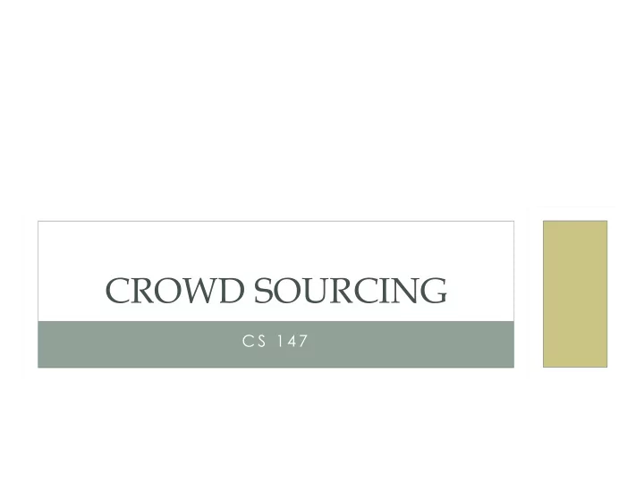 crowd sourcing