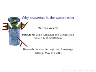 A  E  Matthijs Westera  Institute for Logic, Language and Computation  University of Amsterdam