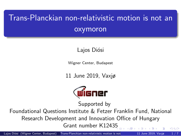 trans planckian non relativistic motion is not an oxymoron