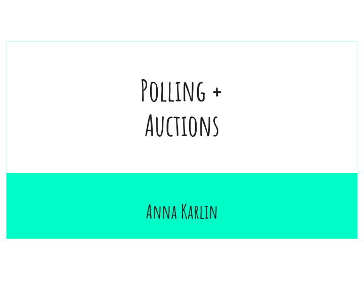 polling auctions