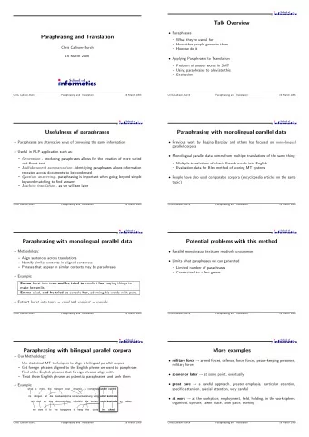 Talk Overview  Paraphrases  Paraphrasing and Translation  What theyre useful for  How