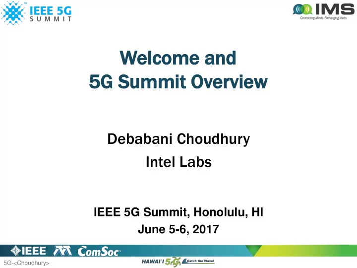 5g su 5g summit it ov overvie view