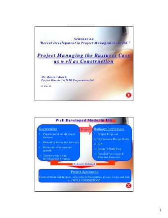 Project Ma na ging the Business Ca se  Project Ma na ging the Business Ca se  a s w ell a s