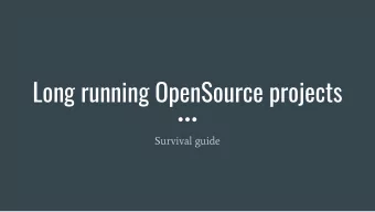 Long running OpenSource projects  Survival guide  Topics  The Open Source economy      Making