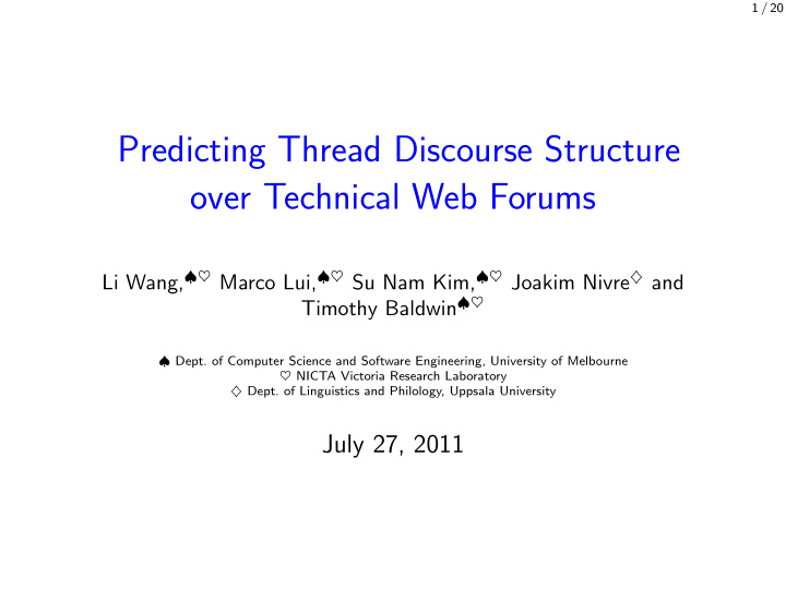predicting thread discourse structure over technical web