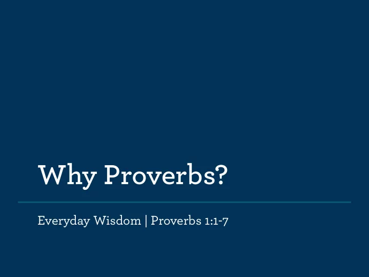 why proverbs