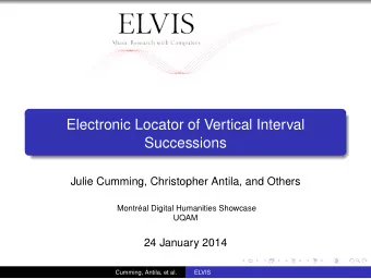Electronic Locator of Vertical Interval  Successions  .  Julie Cumming, Christopher Antila, and