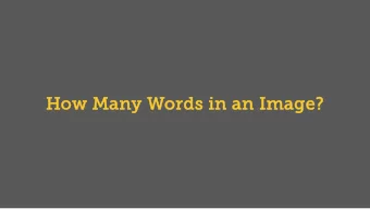 How Man  Many  y Words  s in  n an  an Imag  age?  e?  NARRATI  TIVE A  E ASPECTS  ECTS  OF THE A
