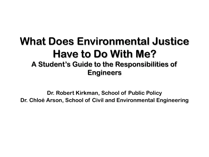 what does environmental justice have to do with me